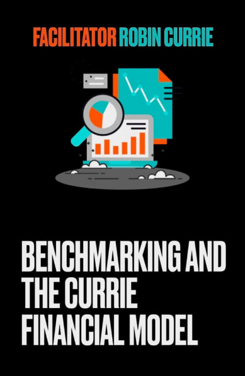 Benchmarking and The Currie Financial Model